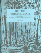 The First Respectable House